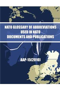 NATO Glossary of Abbreviations used in NATO Documents and Publications