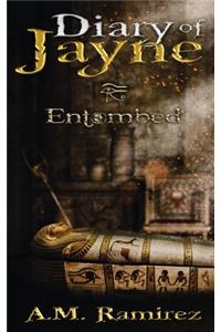 Diary of Jayne Entombed