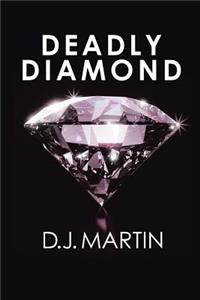 Deadly Diamond
