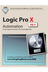 Logic Pro X - Automation: A New Type of Manual - The Visual Approach