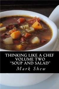 Thinking Like A Chef Volume two 