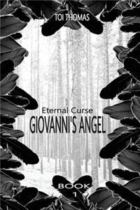 Eternal Curse: Giovanni's Angel