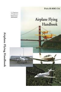Airplane Flying Handbook (Color)