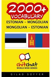 2000+ Estonian - Mongolian Mongolian - Estonian Vocabulary