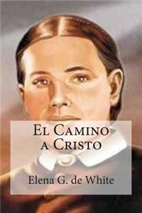 El Camino a Cristo