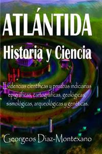 ATLÁNTIDA Historia y Ciencia