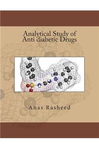 Analytical Study of Anti Diabetic Drugs