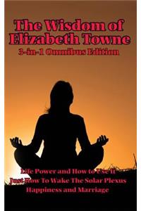 Wisdom of Elizabeth Towne