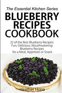 Blueberry Recipes Cookbook