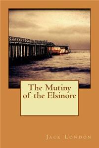Mutiny of the Elsinore