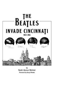 The Beatles Invade Cincinnati