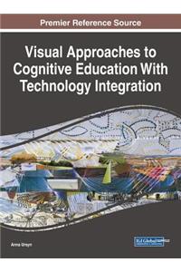 Visual Approaches to Cognitive Education With Technology Integration
