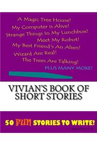 Vivian's Book Of Short Stories