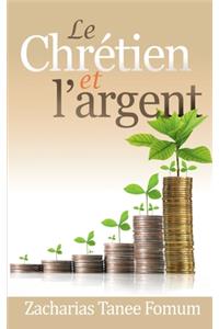 Chrétien et L'argent