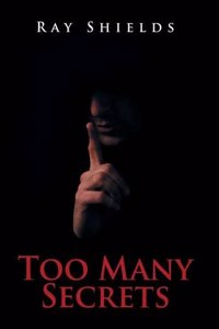 Too Many Secrets