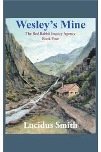 Wesley's Mine