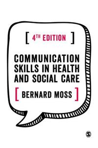 Communication Skills in Health and Social Care
