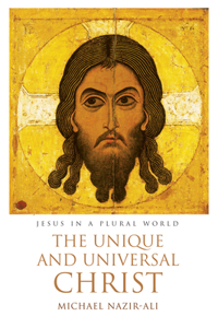 Unique and Universal Christ