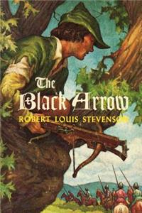 Black Arrow (A Tale Of The Two Roses)