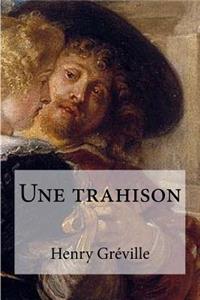 Une trahison
