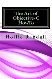 The Art of Objective-C HowTo