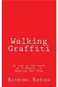 Walking Graffiti