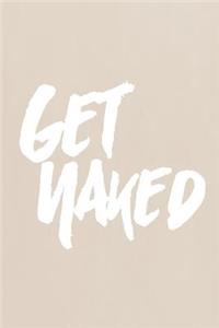 Pastel Chalkboard Journal - Get Naked (Fawn)