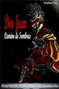 Don Juan, camino de sombras