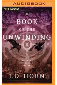 The Book of the Unwinding