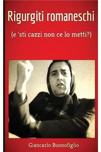 Rigurgiti romaneschi