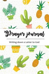 Prayer Journal Writing Down a Letter to God: Healing Journal: Cute Cactus Design (Size 6x9 Inches)