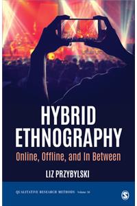 Hybrid Ethnography