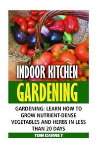 Indoor Kitchen Gardening