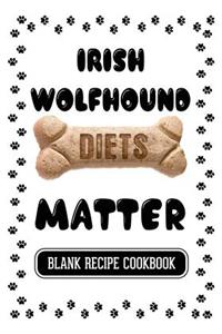 Irish Wolfhound Diets Matter