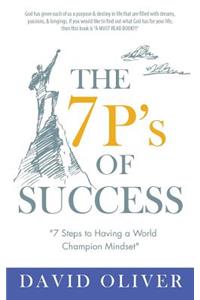 The 7P's of Success
