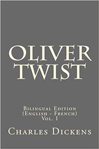 Oliver Twist: Volume 1
