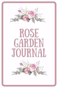 Rose Garden Journal