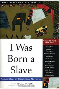 I Was Born a Slave