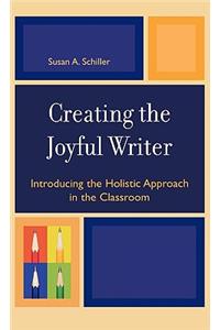 Creating the Joyful Writer