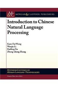 Introduction to Chinese Natural Language Processing