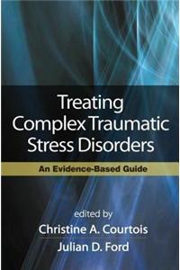 Treating Complex Traumatic Stress Disorders (Adults)