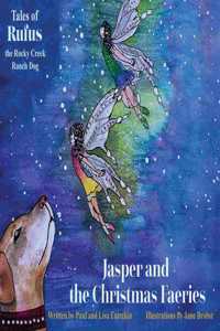 Jasper and the Christmas Faeries