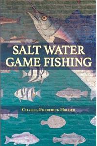 Salt Water Game Fishing