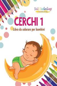 Cerchi 1