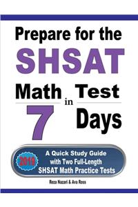 Prepare for the SHSAT Math Test in 7 Days