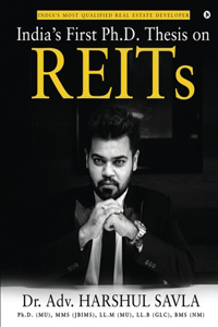India's First Ph.D. Thesis on REITs