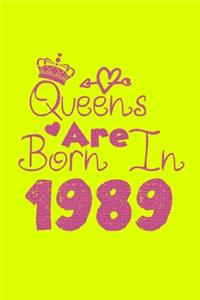 Queens Are Born In 1989 Notebook