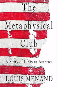 The Metaphysical Club Lib/E