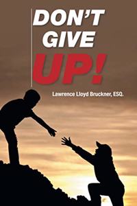 Don't Give Up!