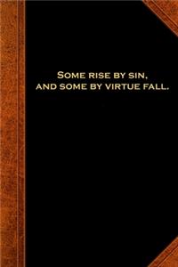 2020 Daily Planner Shakespeare Quote Some Rise By Sin 388 Pages